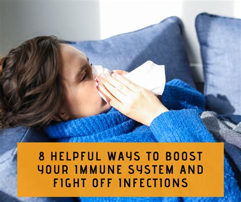 Natural Ways To Strengthen The Immune System And Fight Off Infections Gowomaniya