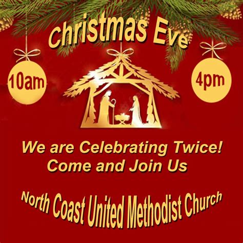Dec 24 We Are Celebrating Twice This Christmas Eve 10am And 4pm
