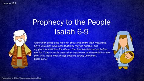 Old Testament Seminary Helps Lesson 122 “prophecy To The People” Isaiah