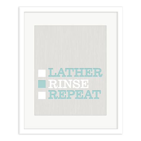 Lather Rinse Repeat By Colorbee Creative Bathroom Or Laund Flickr