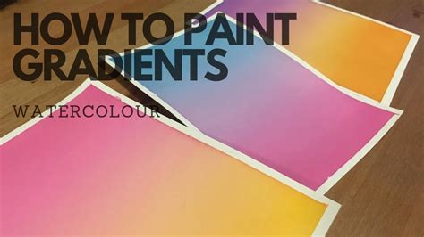 How To Paint A Gradient Watercolour Youtube