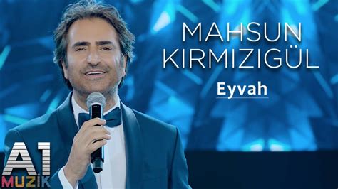 Mahsun Kırmızıgül Eyvah YouTube