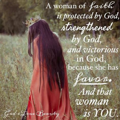 You Are Blessed And Highly Favored By God With Images Godly Woman