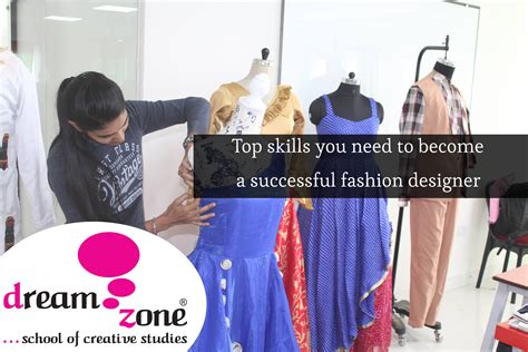Top Skills You Need To Become A Successful Fashion Designer Best