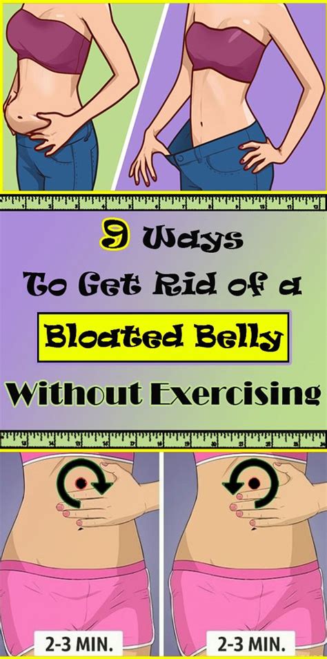 9 Ways To Get Rid Of A Bloated Belly Without Exercising Bloated Belly