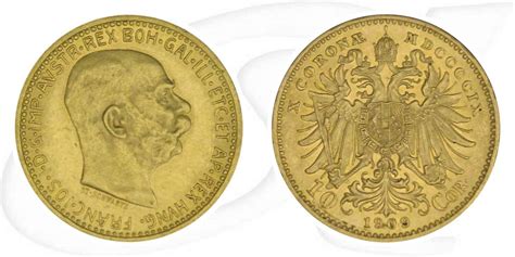 Bisher gab es in österreich 132.515 positive testergebnisse. Österreich 10 Corona Gold (3,049 gr. fein) 1909 vz+ Franz ...