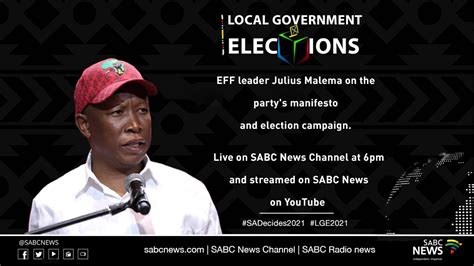 Eff Leader Julius Malema On The Partys Manifesto And Election Campaign