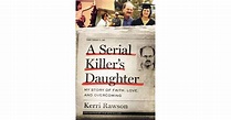 A Serial Killer's Daughter | Books About Serial Killers | POPSUGAR ...