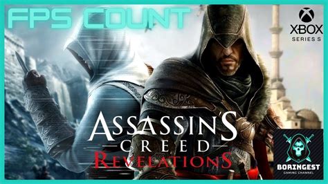 Assassin S Creed Ezio Collection Revelations Fps Boost Fps Xbox