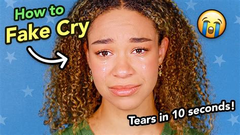 How To Cry On Command 4 Fast And Easy Acting Tips To Fake Cry On Cue