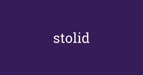 Word Of The Day Stolid