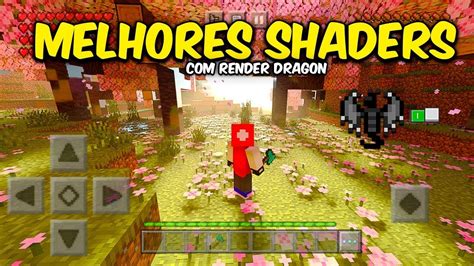 Top 3 Melhores Shaders Para Minecraft Pe 120 Com Render Dragon On