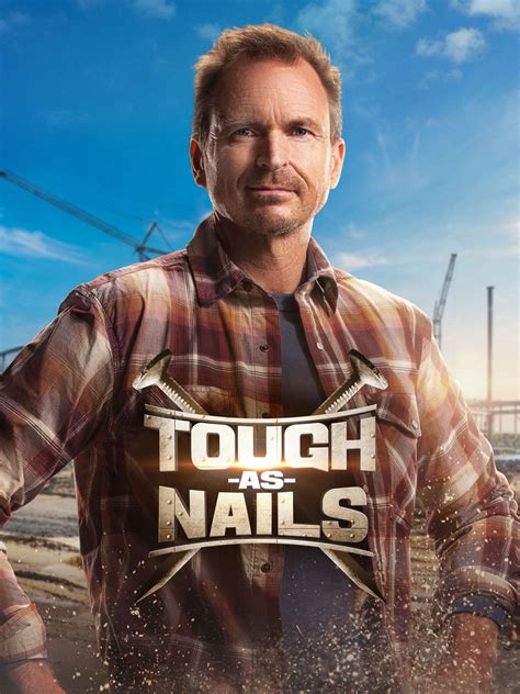 Tough As Nails Where To Watch And Stream Tv Guide