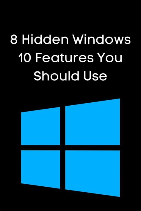 8 Hidden Windows 10 Features You Should Use In 2022 Windows 10