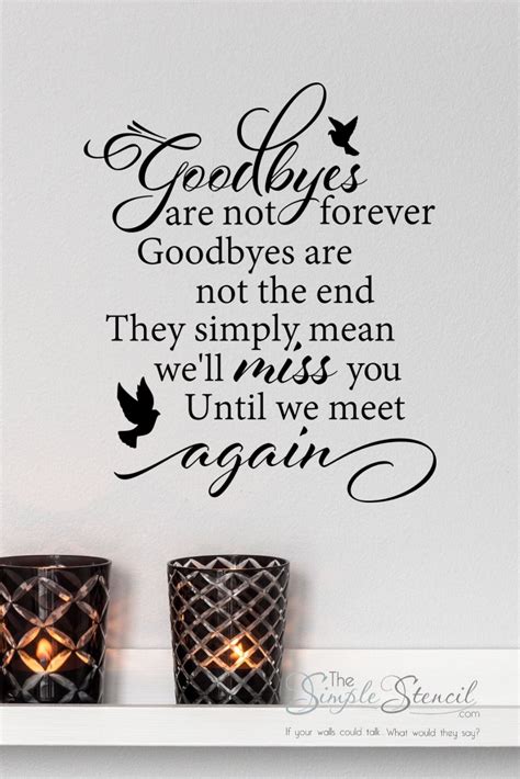 Goodbyes Are Not Forever Memorial Picture Wall Quote Decal Wall