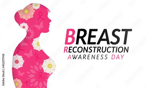 Breast Reconstruction Awareness Day Is Observed Every Year On The Third