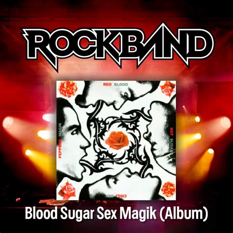Blood Sugar Sex Magik Album