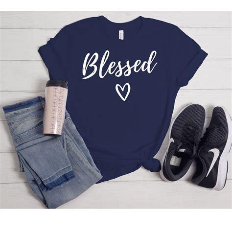 Blessed Shirt Blessed Tees Blessed Tshirt Blessed Tshirts Etsy