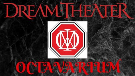 Dream Theater Octavarium Youtube
