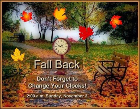 Pin By Mary Bedard On New3 Fall Back Time Change Fall Back Time