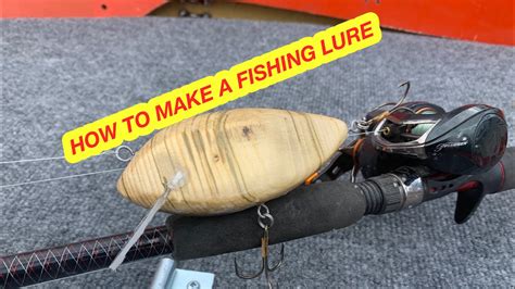 How To Make A Fishing Lure Youtube
