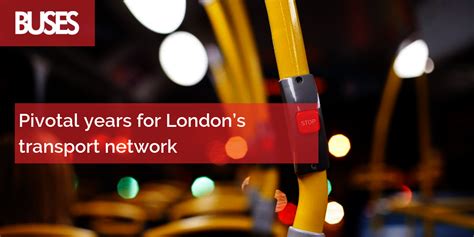 Pivotal Years For Londons Transport Network