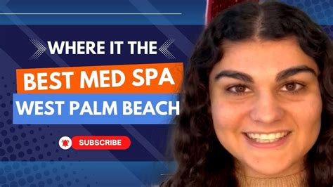 Where Is The Best Med Spa In West Palm Beach Best Med Spa In West