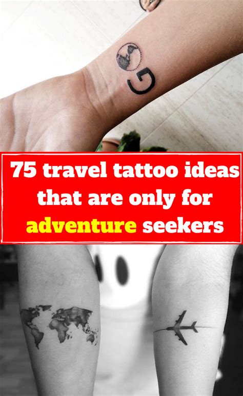When People Think About Travel Tattoos The First Things That Come To