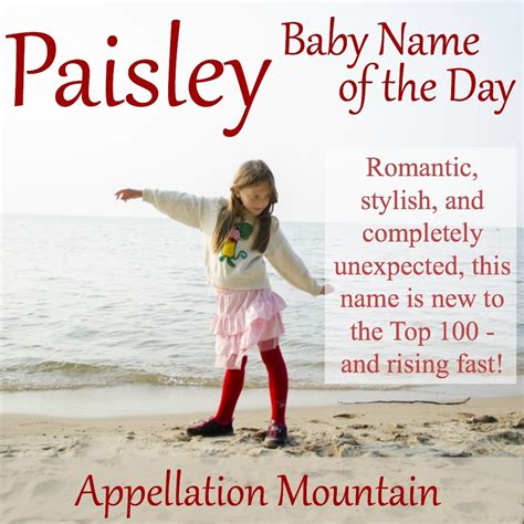 Paisley Baby Name Of The Day Appellation Mountain