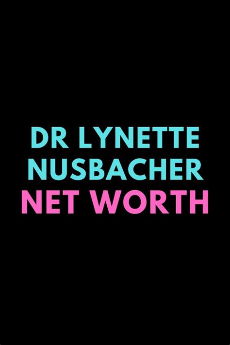Dr Lynette Nusbacher Net Worth Bio Lynette Net Worth Doctor
