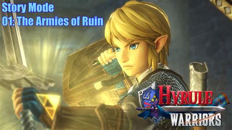 Hyrule Warriors Story Mode 01~the Armies Of Ruinprologue Youtube