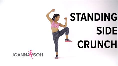 How To Do Standing Side Crunch Joanna Soh Youtube
