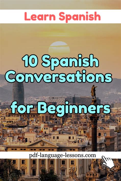 Note that the letter h is silent in spanish). 10 Easy Spanish Conversation Dialogs for Beginners