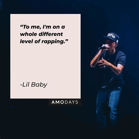 44 Lil Baby Quotes On Music Money And Life