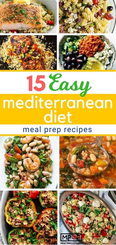 15 Easy Mediterranean Diet Meal Prep Recipes Meal Prep On Fleek™