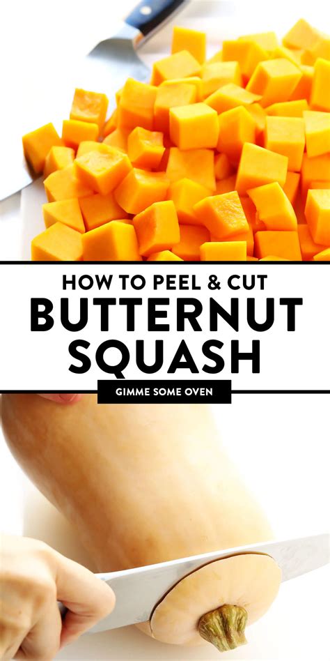 How To Cut Butternut Squash Gimme Some Oven