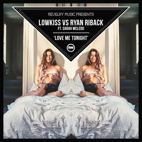 Love Me Tonight Ryobee Remix Song And Lyrics By Lowkiss Ryan