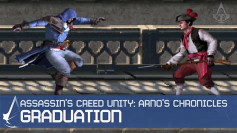 Assassin S Creed Unity Arno S Chronicles Intro Level Graduation