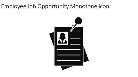 Employee Job Opportunity Monotone Icon In Powerpoint Pptx Png And