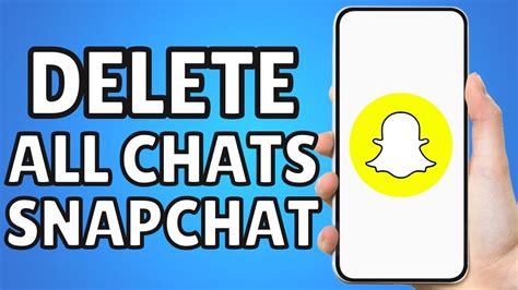 how to delete snapchat conversation completely delete snapchat messages youtube