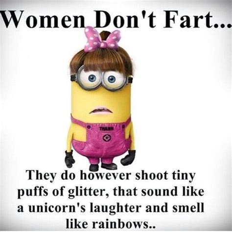 Women Dont Fart Minions Pinterest Womens And Humor