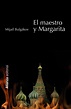 El maestro y Margarita - Alianza Editorial