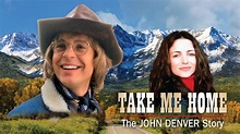 Take Me Home: The John Denver Story | Apple TV