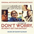 ‘Don’t Worry, He Won’t Get Far on Foot’ Soundtrack Details | Film Music ...