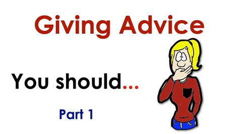 Giving Advice You Should Easy English Conversation Practice