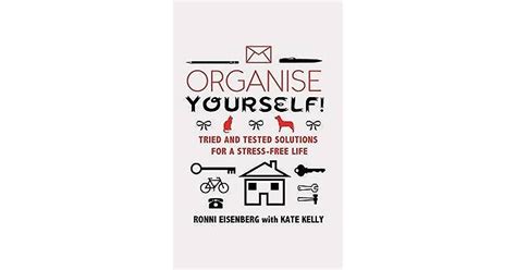 Organise Yourself By Ronni Eisenberg