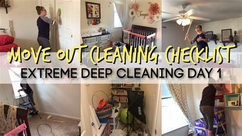 📦 Move Out Cleaning Checklist 📦 Extreme Deep Cleaning Day One Youtube