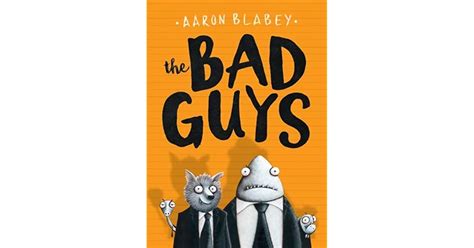 The Bad Guys 1 By Aaron Blabey — Reviews Discussion Bookclubs Lists