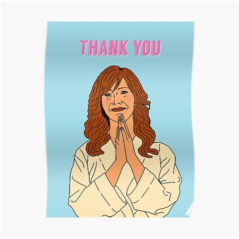 Valerie Cherish The Comeback Thank You Poster By Imadeitniceart