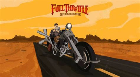 Full Throttle Remastered Review